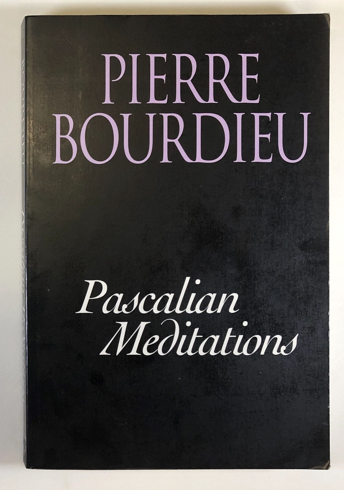 Pascalian Meditations | Pierre Bourdieu, Richard Nice