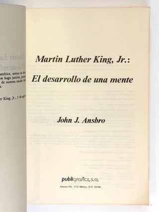 Martin Luther King, Jr.: El Desarrollo de una Mente
