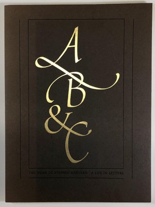Item #s00036980 The Work of Stephen Harvard: A Life in Letters. Stephen Harvard, David P. Becker