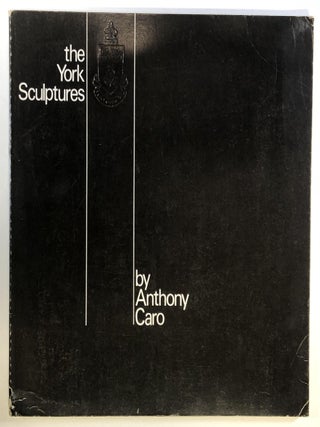 Item #s00037099 The York Sculptures. Anthony Caro