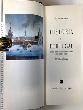 Historia de Portugal: Desde os Tempos Mais Antigos Ate Ao Governo Do Sr. Marcelo Caetano (2 Volumes)