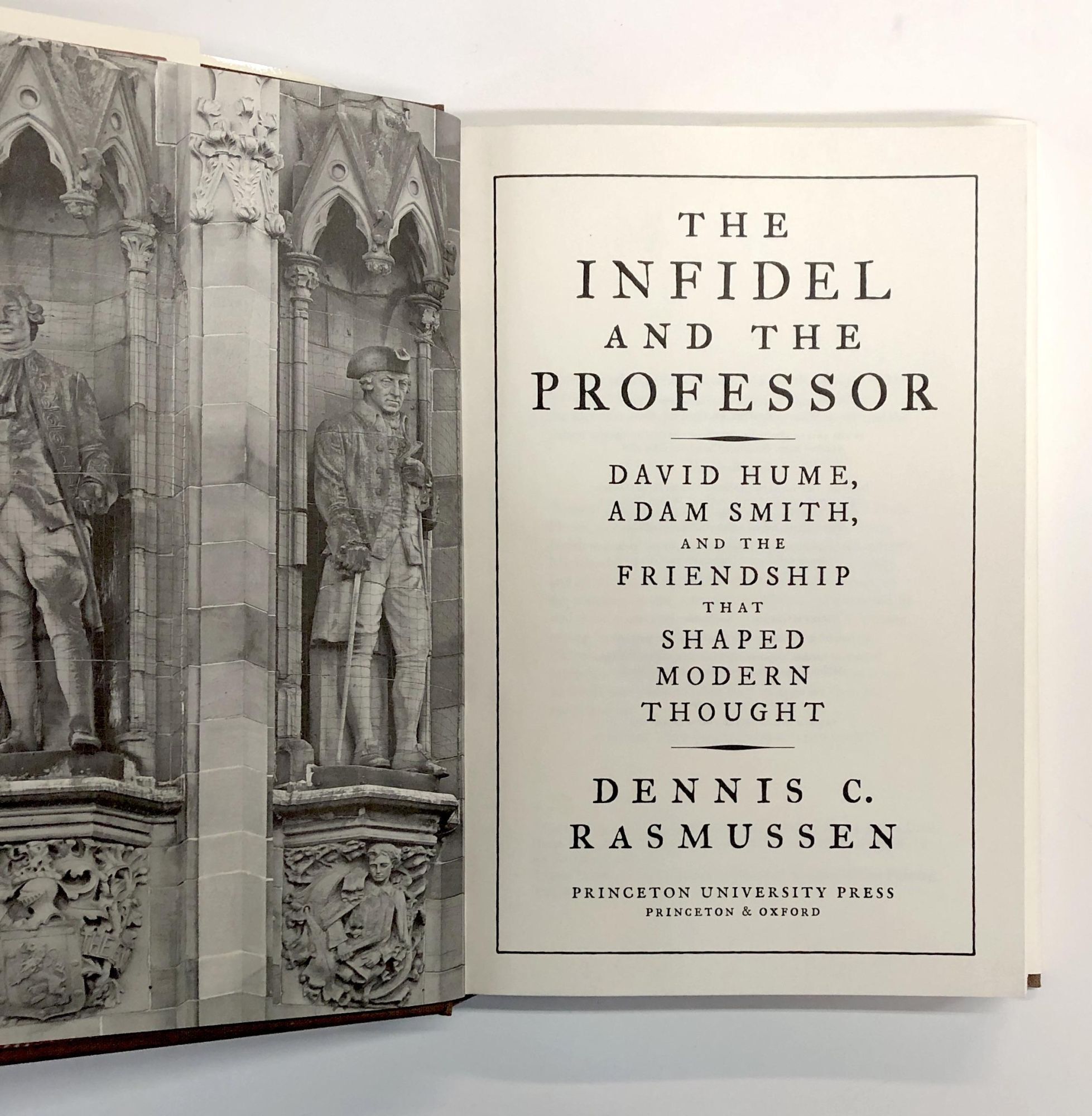 The Infidel andn the Professor: David Hume, Adam Smith, andn the ...