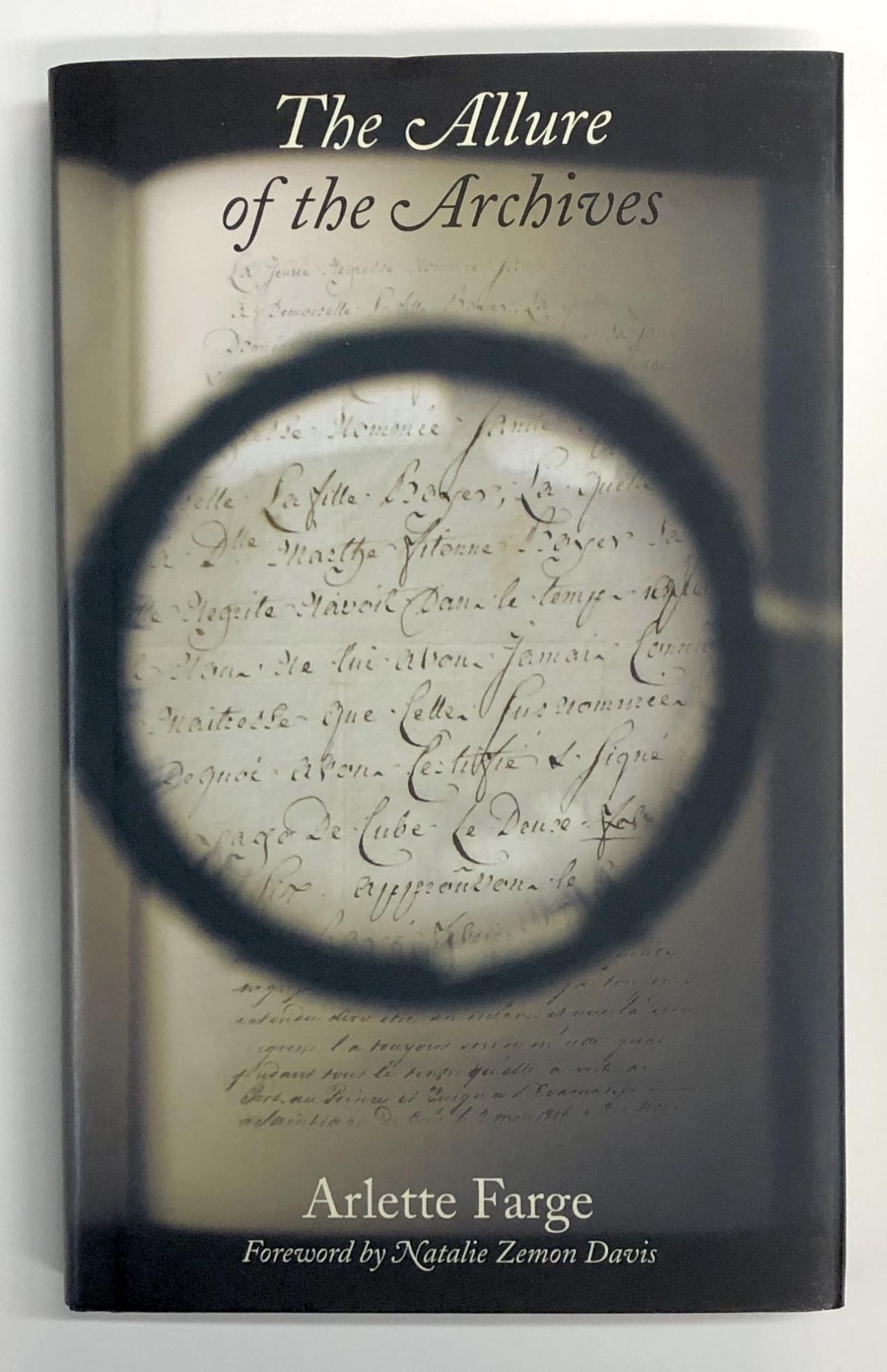 The Allure of the Archives The Lewis Walpole Series in Eighteenth The Allure of the Archives The Lewis Walpole Series in Eighteenth