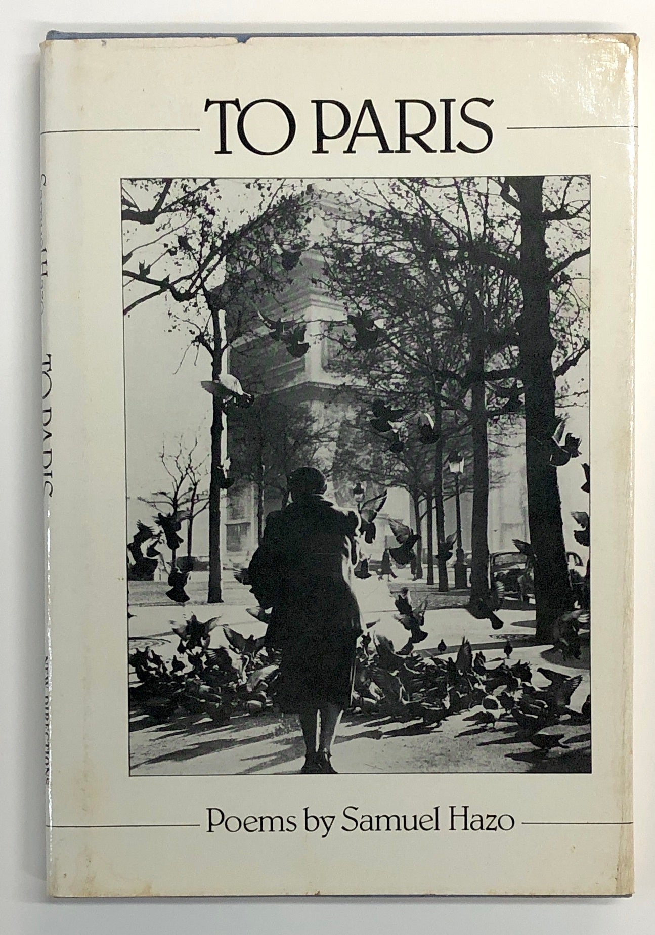 To Paris inscribed by Hazo | Samuel Hazo