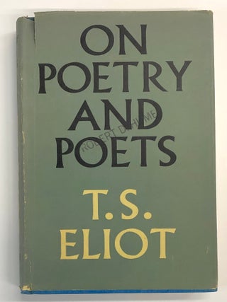 Item #s00037676 On Poetry and Poets. T. S. Eliot