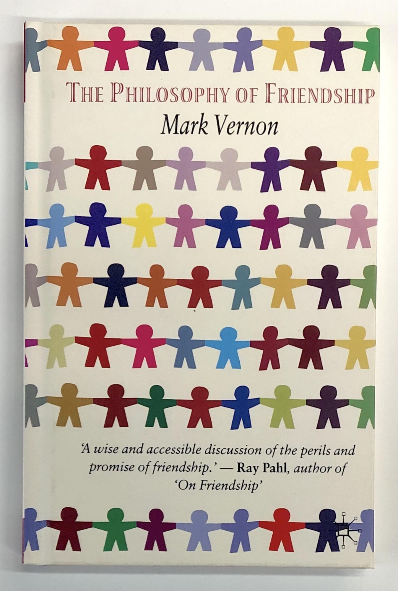 Friendship Li Mark The Philosophy of Friendship | Mark Vernon