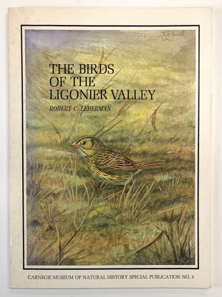 Item #s00038021 The Birds of the Ligonier Valley [Carnegie Museum of Natural History, Special...