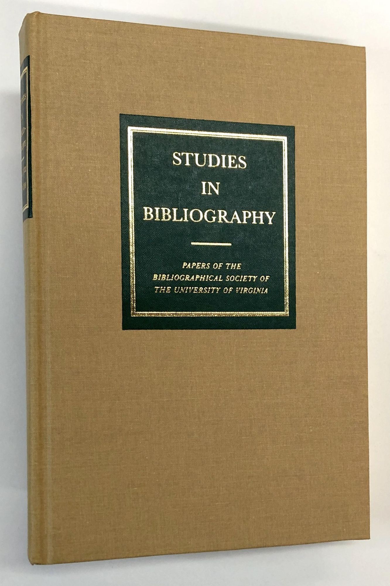 Studies in Bibliography: Volume Fifty-Eight Papers of the ...