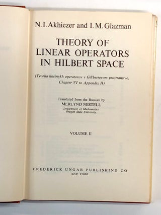 Theory of Linear Operators in Hilbert Space, Volume II ONLY