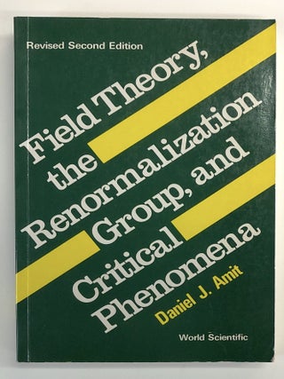 Item #s00038607 Field Theory, the Renormalization Group, and Critical Phenomena (Revised second...