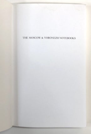 The Moscow & Voronezh Notebooks: Poems 1930-1937
