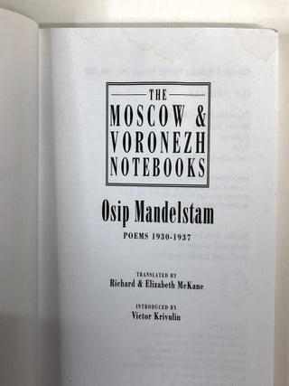 The Moscow & Voronezh Notebooks: Poems 1930-1937