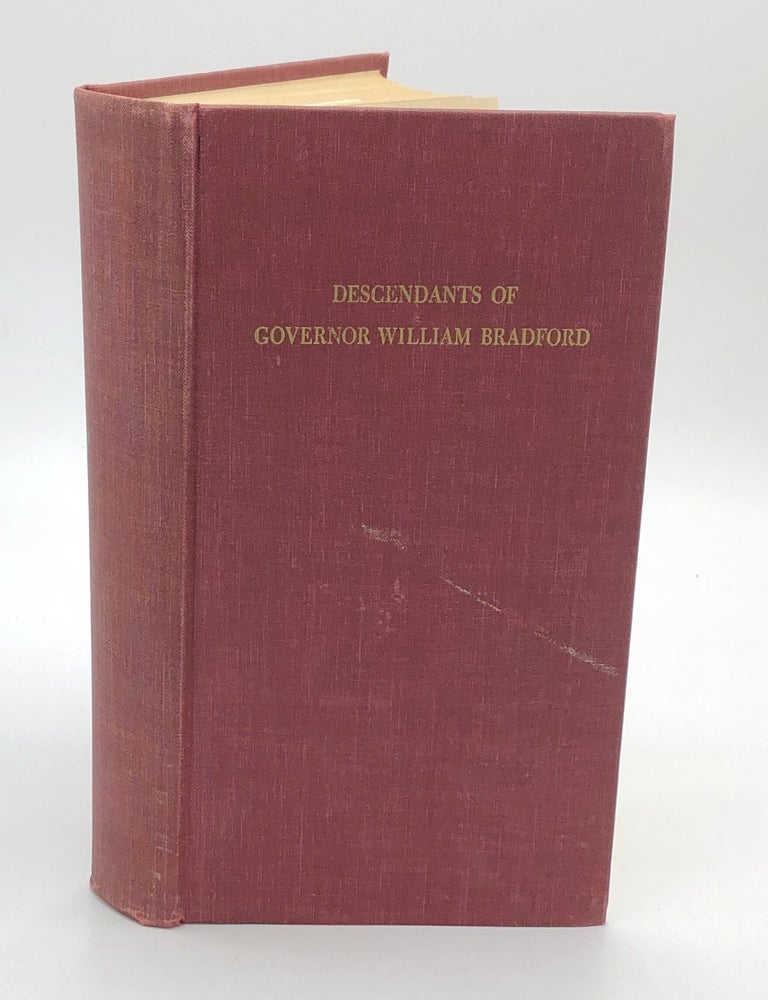 Descendants of Governor William Bradford Through the First Seven ...