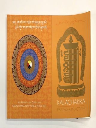 Item #s00039528 Kalachakra: Prayers & Practices -- Kalachakra for World Peace 2011. Annie...
