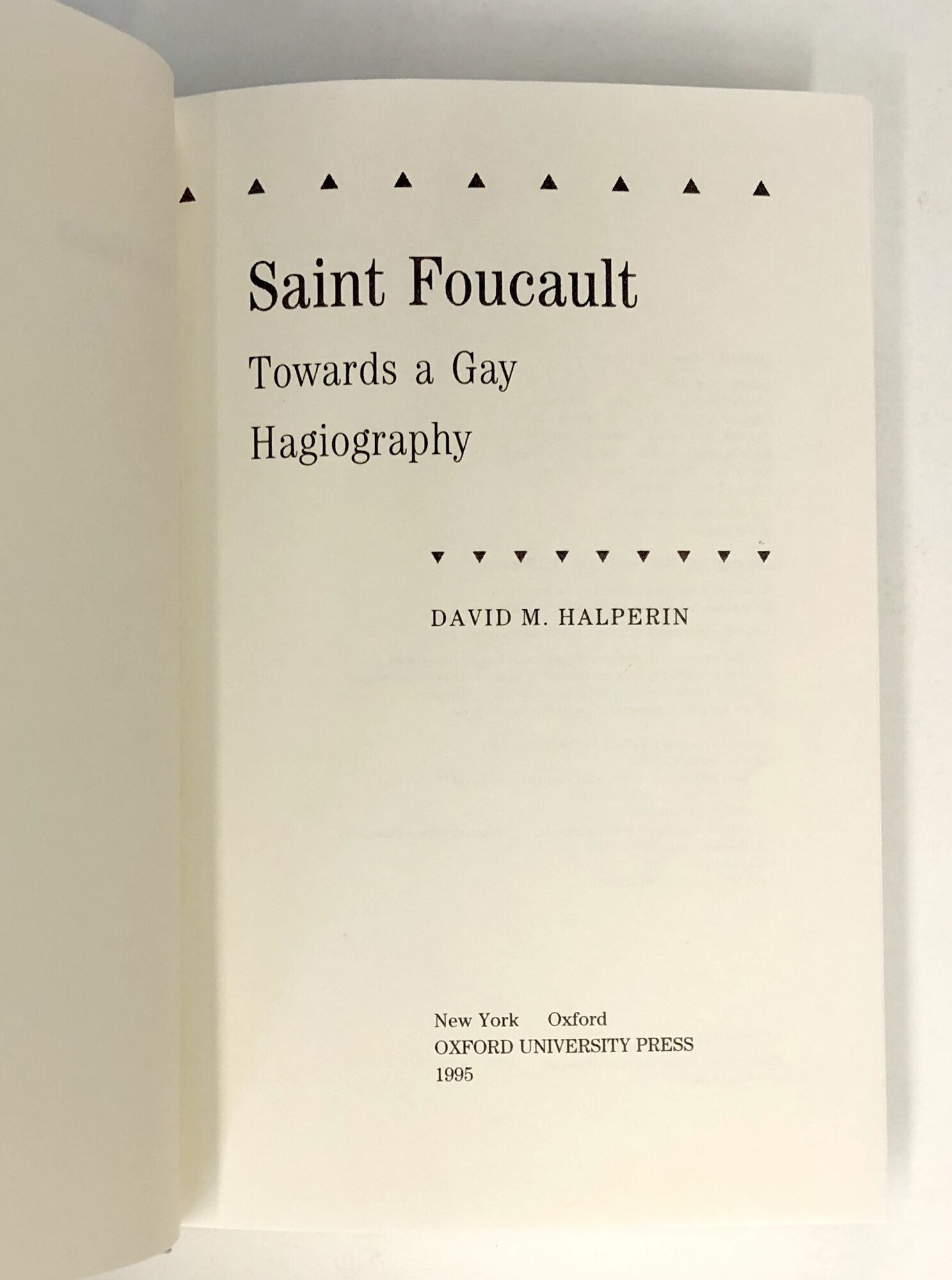 人文 SAINT FOUCAULT Towards a Gay Hagiography Saint Foucault: Towards a Gay Hagiography | David M. Halperin