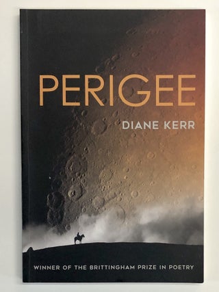 Perigee (Wisconsin Poetry Series) [inscribed by Kerr