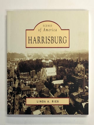 Harrisburg (Scenes of America series