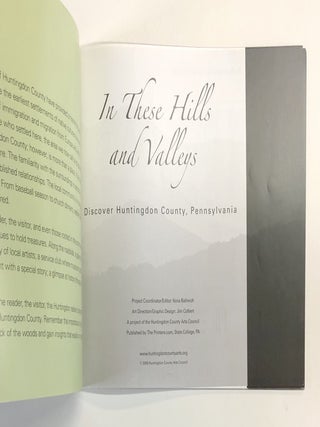 In These Hills and Valleys: Discover Huntingdon County, Pennsylvania