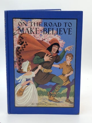 On the Road to Make-Believe (1924