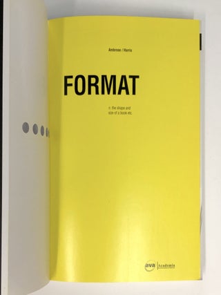 Format: n. the shape and size of a book etc. [Basics Design series]
