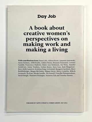 Day Job: A Book about Creative Women's Perspectives on Making Work and Making a Living