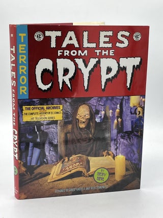 Item #s00040340 Tales from the Crypt: The Official Archives. Digby Diehl