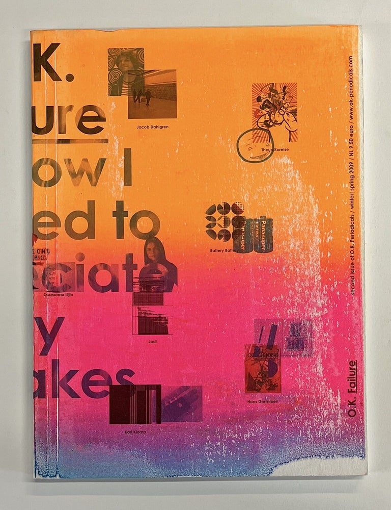 Item #s00040343 O.K. Periodicals -- Issue 2, Winter/Spring 2009 -- Failure