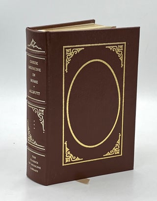 Item #s00040398 Greek Medicine in Rome [Classics of Medicine facsimile edition, full leather...