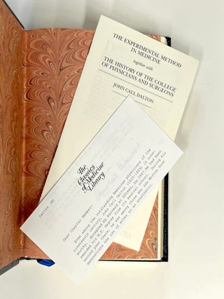 The Experimental Method in Medical Science together with History of the College of Physicians and Surgeons in the City of New York [Classics of Medicine facsimile edition, full leather gilt]