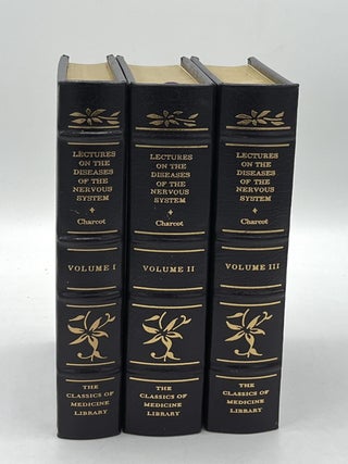 Lectures on the Diseases of the Nervous System -- Volumes I, II, III [Classics of Medicine facsimile edition, full leather gilt]