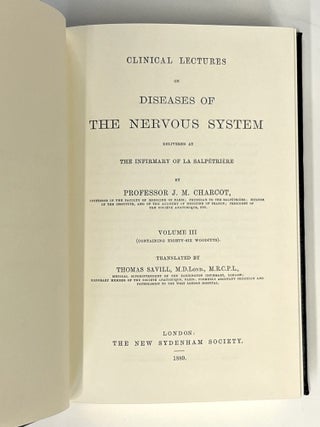 Lectures on the Diseases of the Nervous System -- Volumes I, II, III [Classics of Medicine facsimile edition, full leather gilt]
