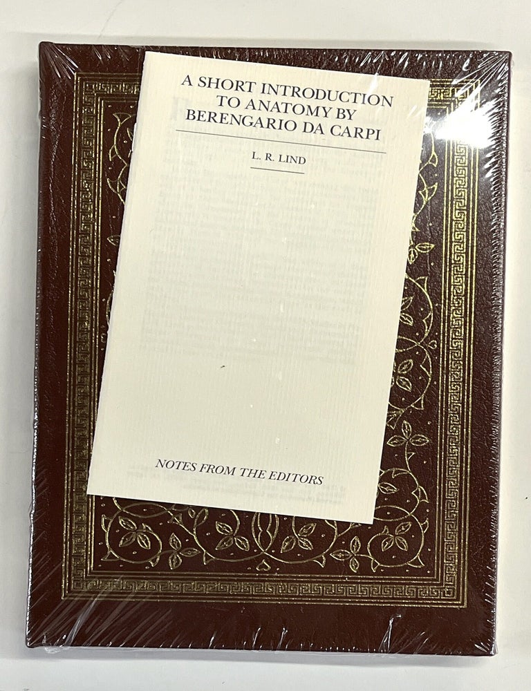 Item #s00040442 A Short Introduction to Anatomy [Classics of Medicine facsimile edition, full leather gilt NEW]. Berengario da Carpi, L. R. Lind.