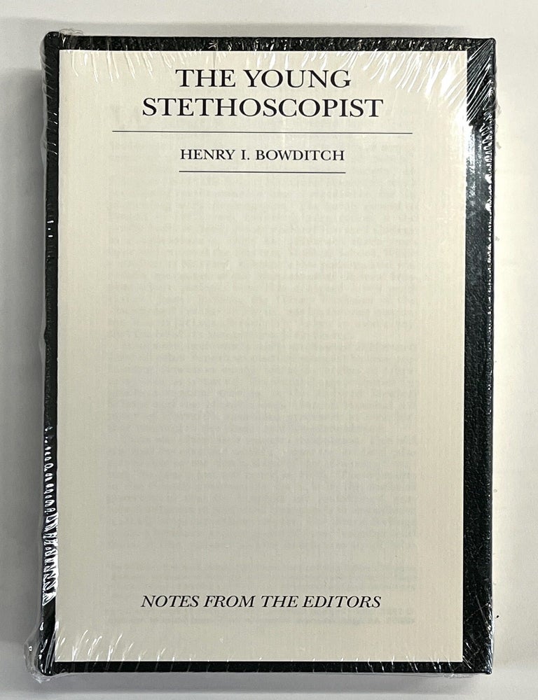 Item #s00040443 The Young Stethoscopist [Classics of Medicine facsimile edition, full leather gilt NEW]. Henry I. Bowditch.