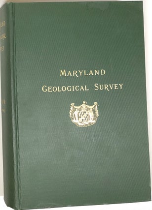 Item #s0004186 Maryland Geological Survey; Volume Three, 1899; Vol. III. William Bullock Clark,...