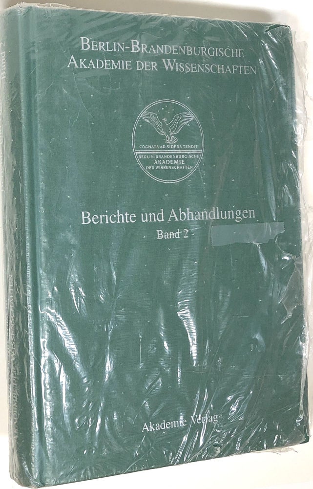 Item #s0004190 Berlin-Brandenburgische Akademie Der Wissenschaften, Berichte und Abhandlungen, Band 2