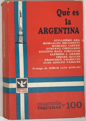 Item #s0004222 Que es la Argentina; Prologo de Jorge Luis Borges; Qué es la Argentina; con...