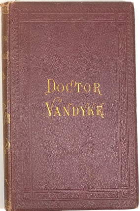 Item #s0004363 Doctor Vandyke, A Novel. John Estes Cooke