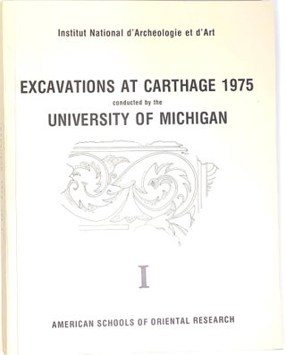 Item #s0004652 Excavations at Carthage 1975, Conducted By the University of Michigan, Volume I;...