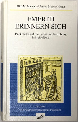 Item #s0004903 Emeriti Erinnern Sich; Rückblicke auf die Lehre und Forschung in Heidelberg; Band...