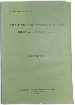 Item #s0005015 A Descriptive and Historical Account of the Dolakha Newari Dialect; Monumenta...