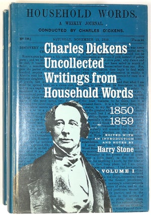 Item #s0005092 Charles Dickens' Uncollected Writings from Household Words, 1850-1859; 2 vols....