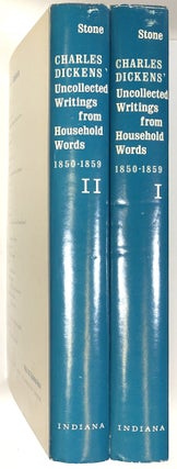 Charles Dickens' Uncollected Writings from Household Words, 1850-1859; 2 vols.