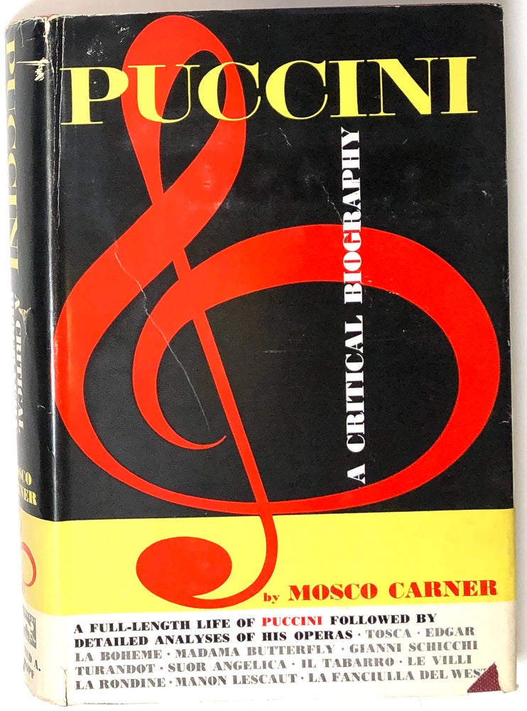 Item #s0005219 Puccini; A Critical Biography. Mosco Carner.