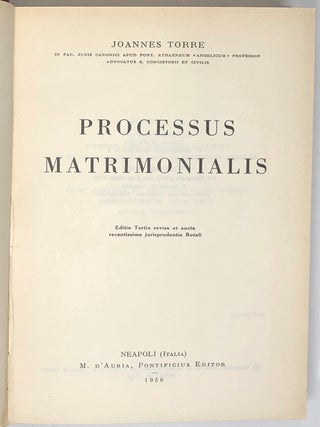 Processus Matrimonialis; Editio tertia revisa et aucta recentissima jurisprudentia Rotali