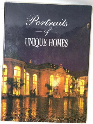Item #s0005427 Portraits of Unique Homes; Volume One, 1992. Shelley Nohowel, Richard A. Goodwin,...