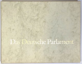 Item #s0005636 Das Deutsche Parlament / The German Parliament / Le Parlement Allemand. Rita...