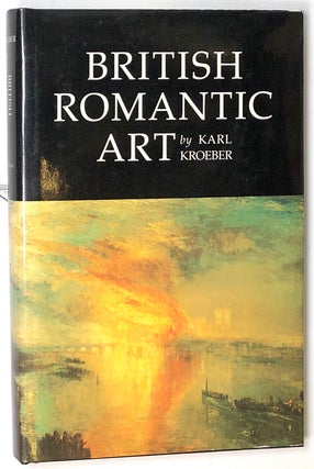 Item #s0005896 British Romantic Art. Karl Kroeber
