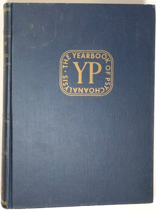 Item #s0005918 The Yearbook of Psychoanalysis, Volume I, 1945. Sandor Lorand