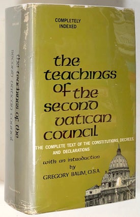 Item #s0005992 The Teachings of the Second Vatican Council; Complete Texts of the Constitutions,...