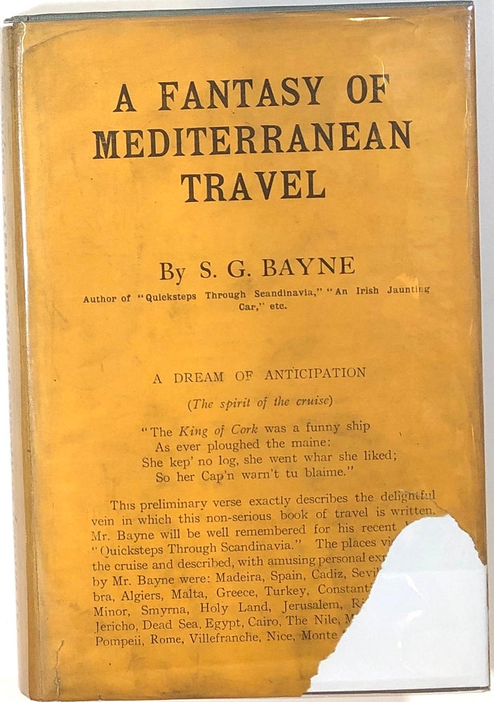 Item #s0006339 A Fantasy of Mediterranean Travel. S. G. Bayne.
